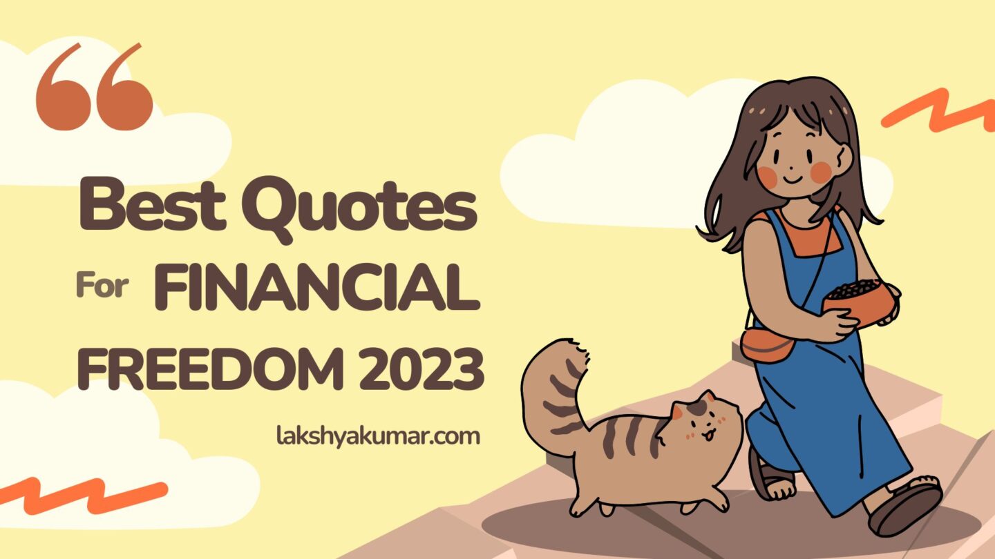 Collection fo Quotes for financial freedom